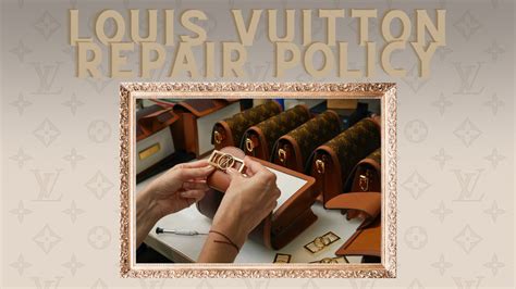 Louis Vuitton's Repair Policy and Service 